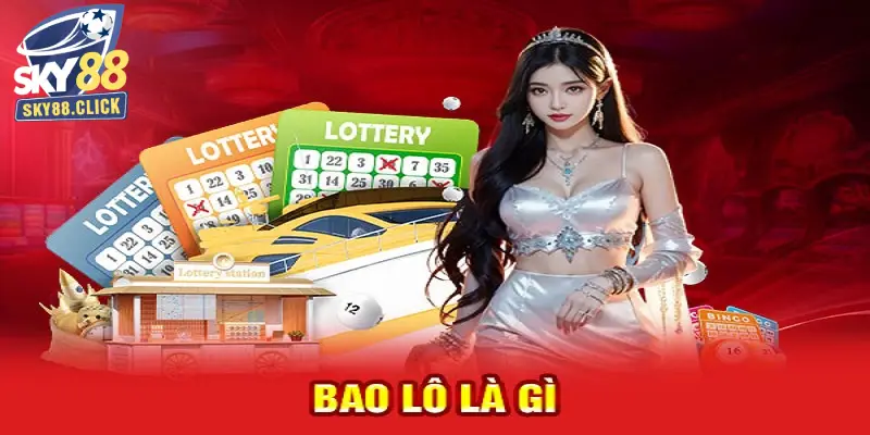 bao lô là gì